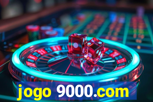 jogo 9000.com